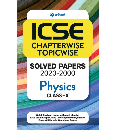 ICSE Chapter Wise Topic Wise Solved Papers Physics Class 10 | Latest Edition Oswaal ICSE Class 10 - SchoolChamp.net